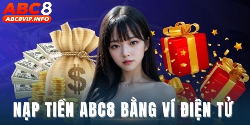 Nạp tiền ABC8