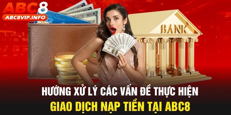 nạp tiền ABC8