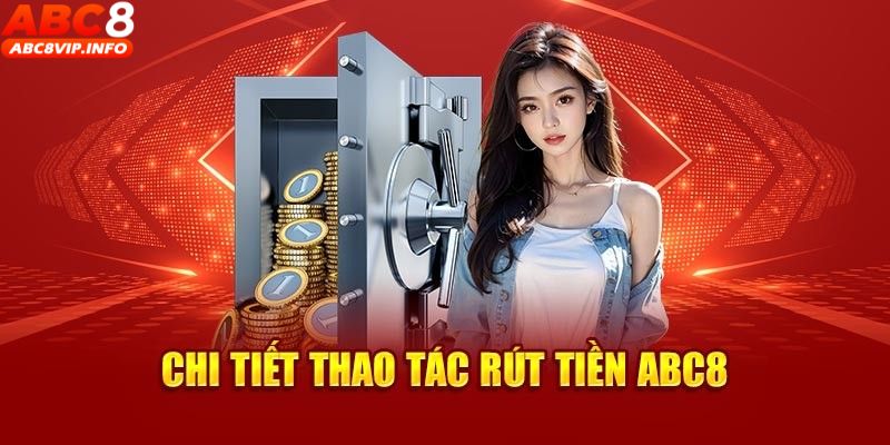 rút tiền ABC8