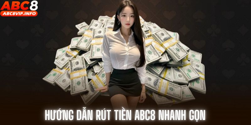 rút tiền ABC8